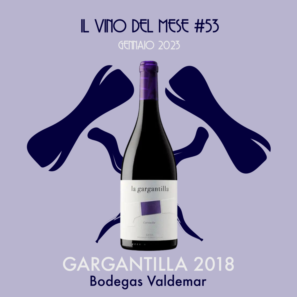 Bottiglia di Gargantilla 2018, vino del mese del wine club Società dei Cavatappi Incrociati